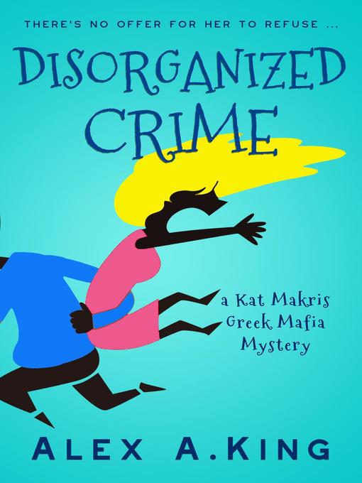 Cover image for Disorganized Crime